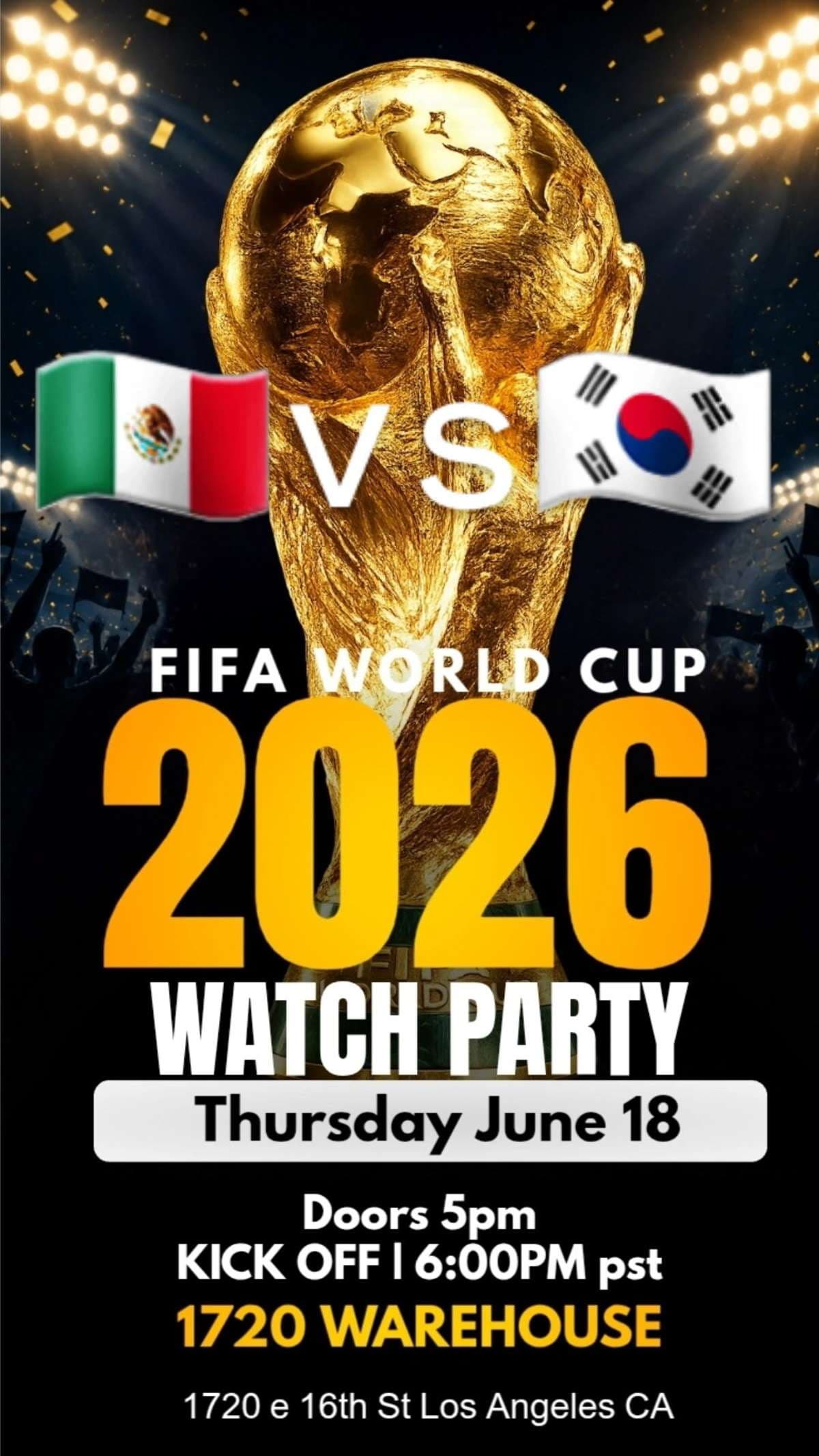 Mexico vs. South Korea — World Cup Watch Party