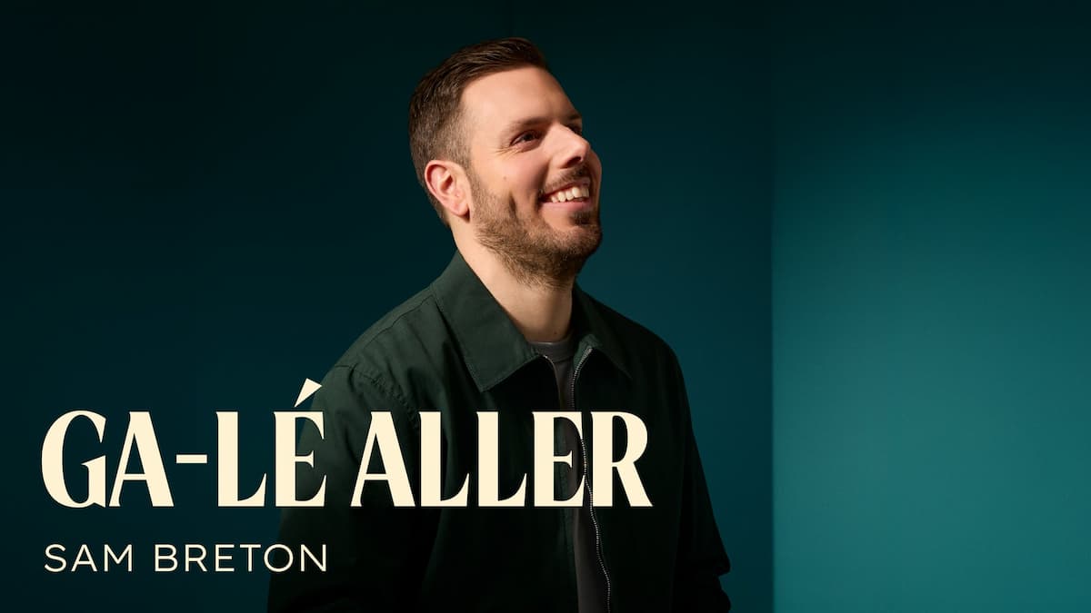 Sam Breton - Ga-lé aller