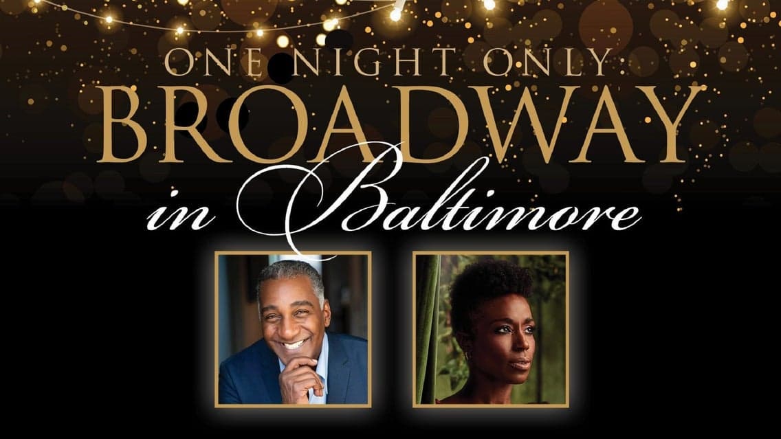 UMB Presents: Broadway in Baltimore