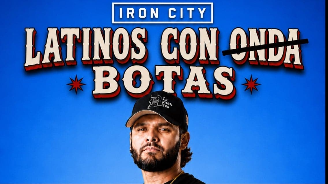 Latinos Con Onda Presents: LATINOS CON BOTAS