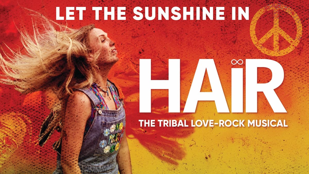 HAIR - THE TRIBAL LOVE-ROCK MUSICAL