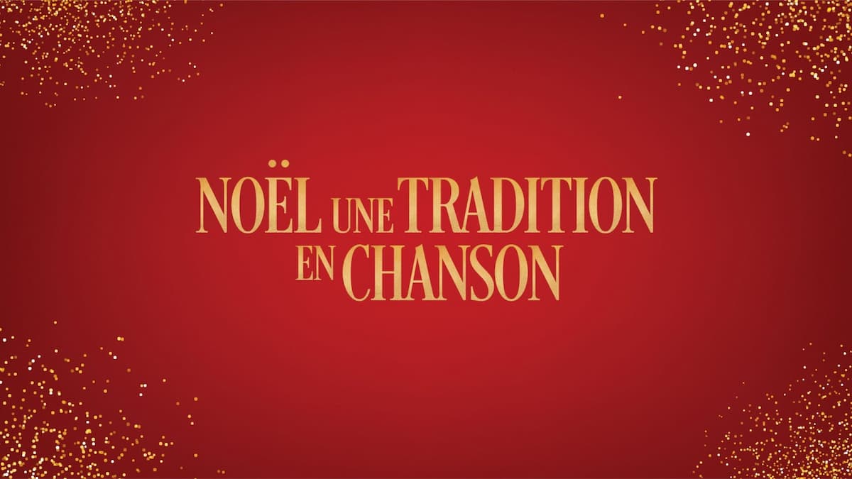 Noël, Une Tradition En Chanson