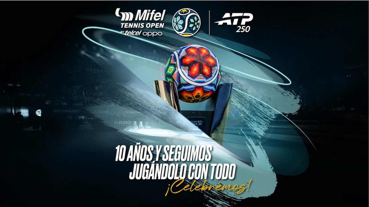 Mifel Tennis Open by Telcel Oppo. Serie Fin de Semana