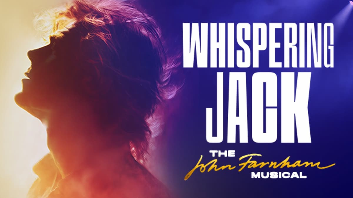 Whispering Jack: The John Farnham Musical
