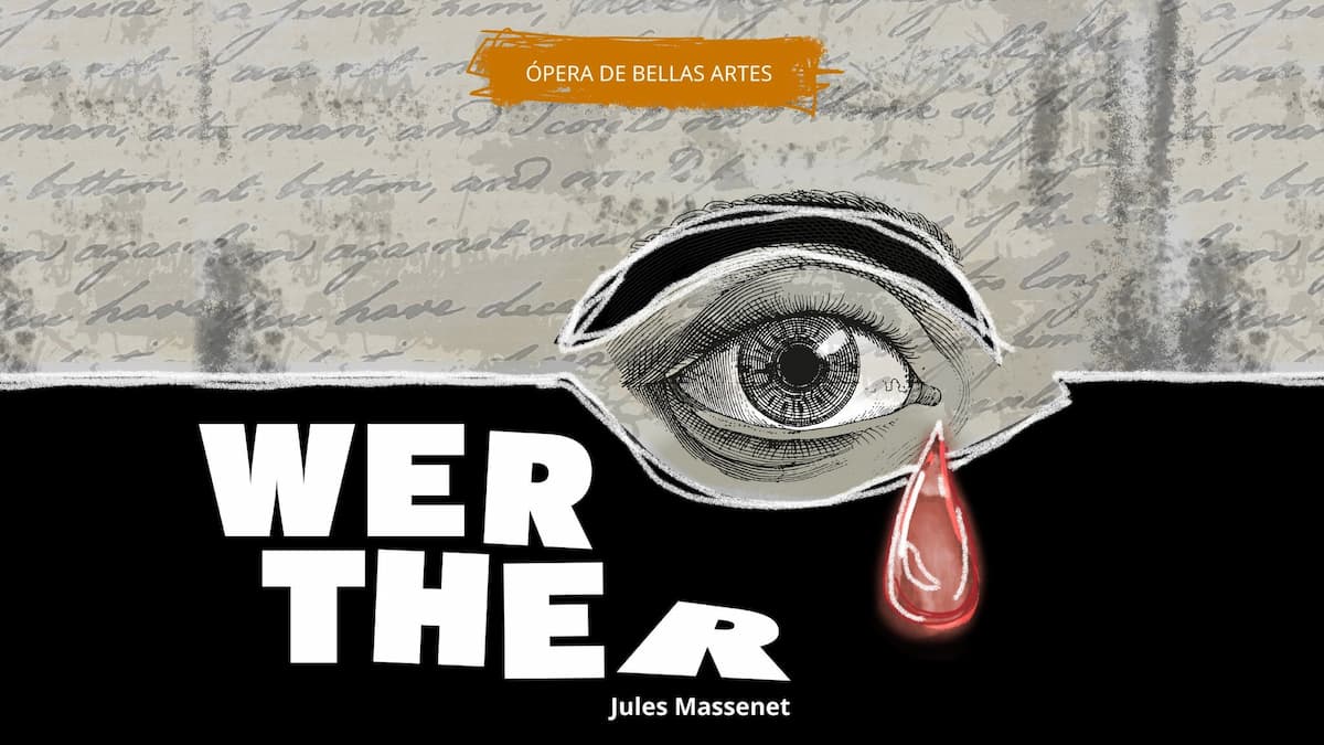 Werther de Jules Massenet. Compañía Nal. Ópera, 12+. Ingreso 19:30 h.