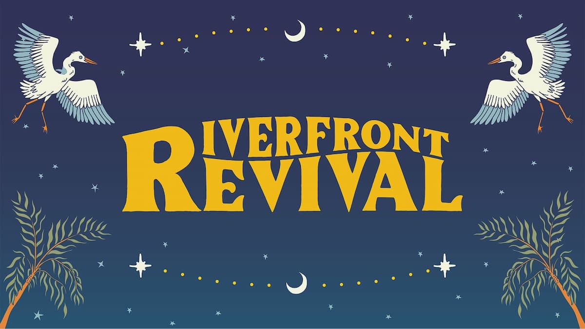 Riverfront Revival
