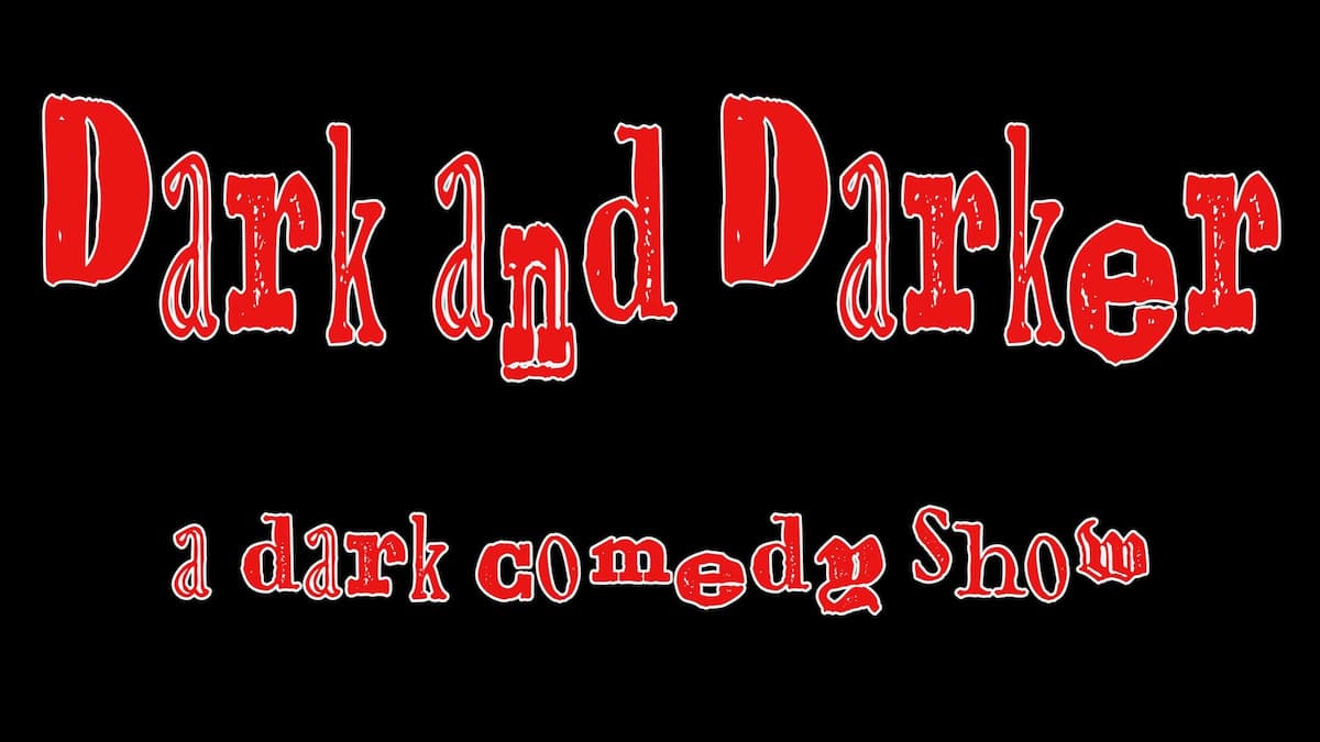 Dark and Darker presents: Women Strike Back!