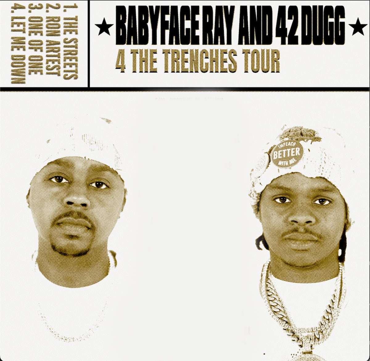 42 Dugg + Babyface Ray - 4 The Trenches Tour 