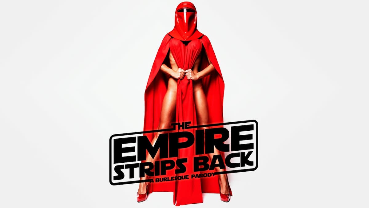 The Empire Strips Back