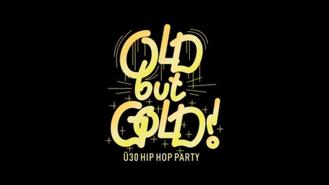 OBERHAUSEN | Old but Gold Ü30 Hip Hop Party @ Steffys Nightclub