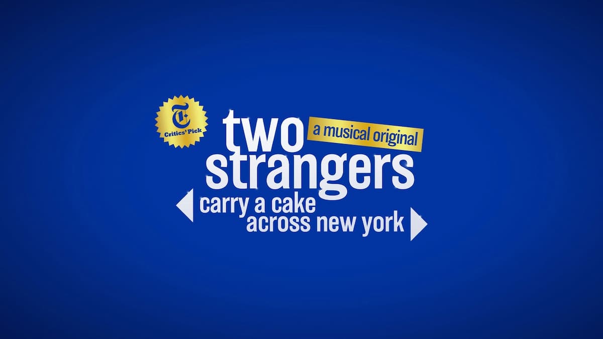 Two Strangers (Carry a Cake Across New York)