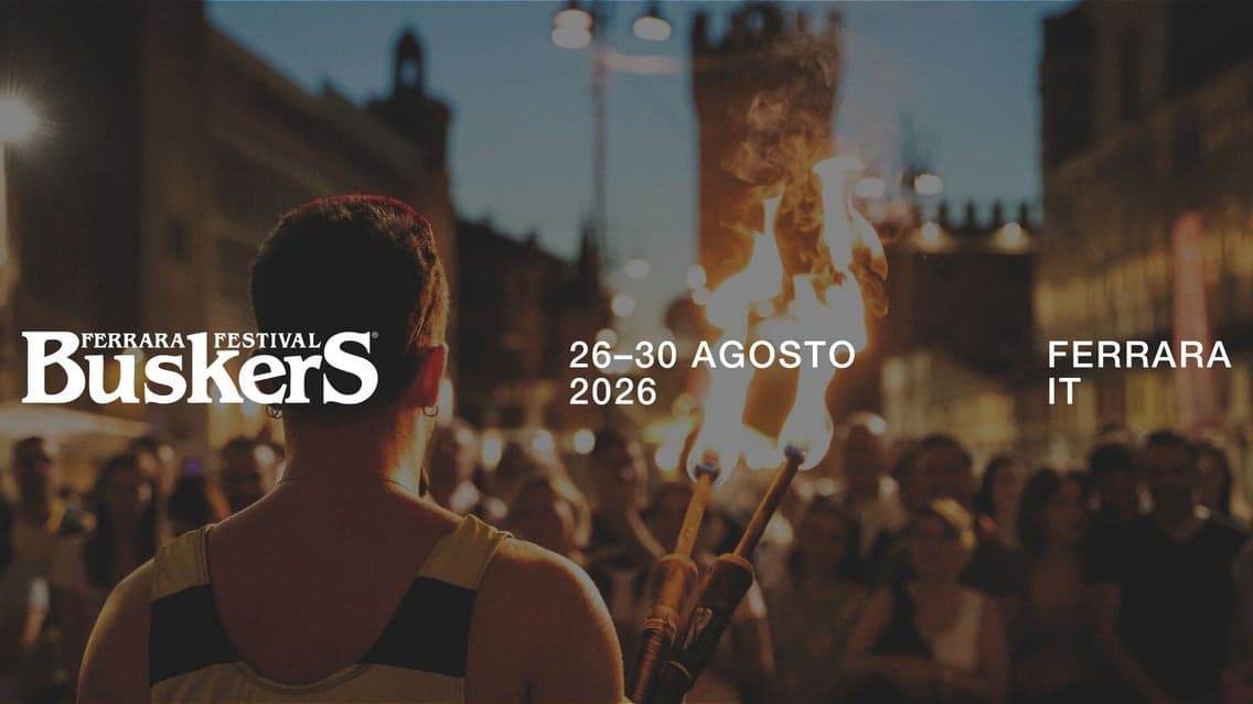 Ferrara Buskers Festival 2026 - Day 4