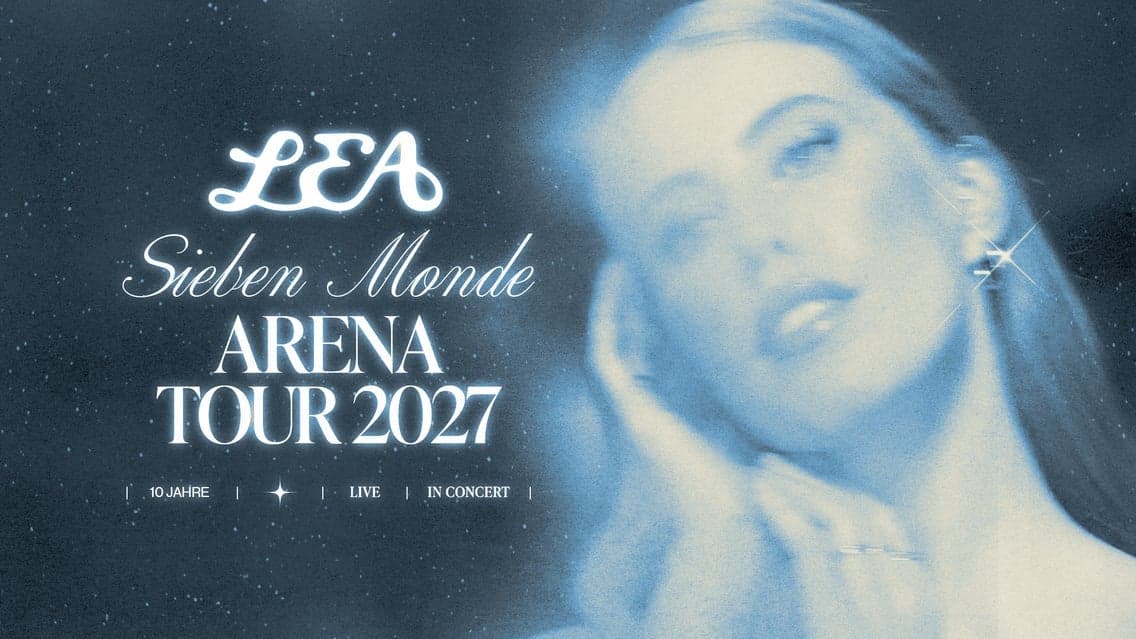 LEA - Sieben Monde Arena Tour 2027 | Box seat