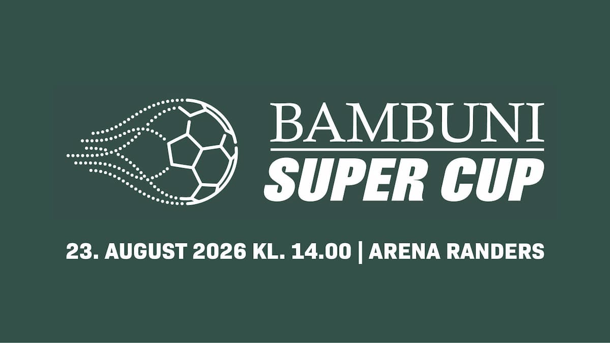 BAMBUNI Super Cup 2025