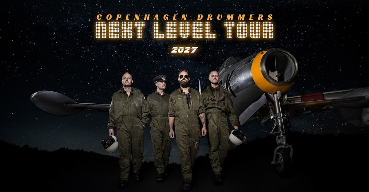 Copenhagen Drummers - NEXT LEVEL TOUR
