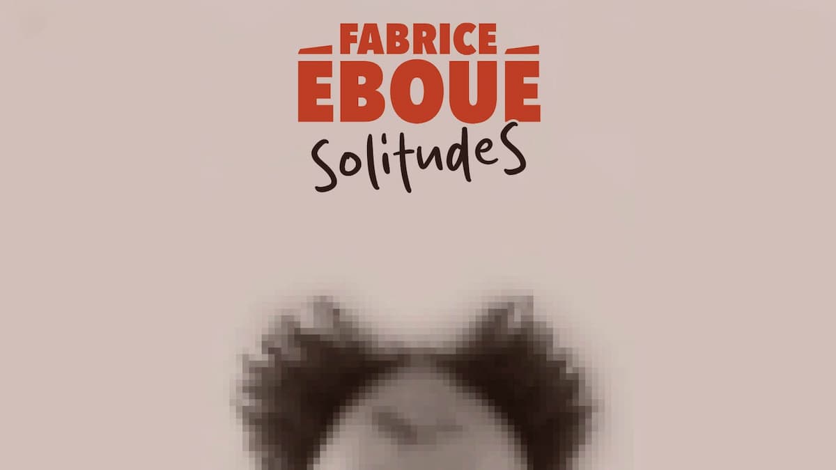 Fabrice Eboue - SolitudeS