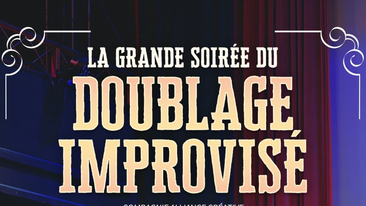 La grande soirée du doublage improvisé
