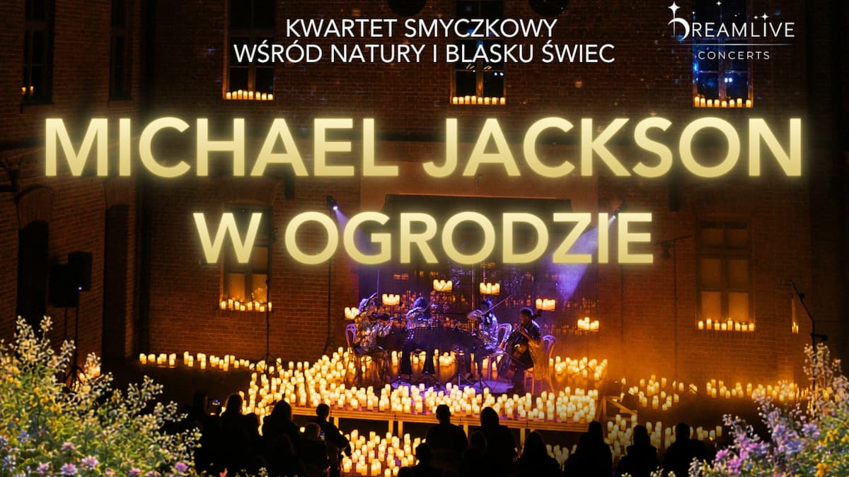MICHAEL JACKSON TRIBUTE: KONCERT PRZY ŚWIECACH W PLENERZE
