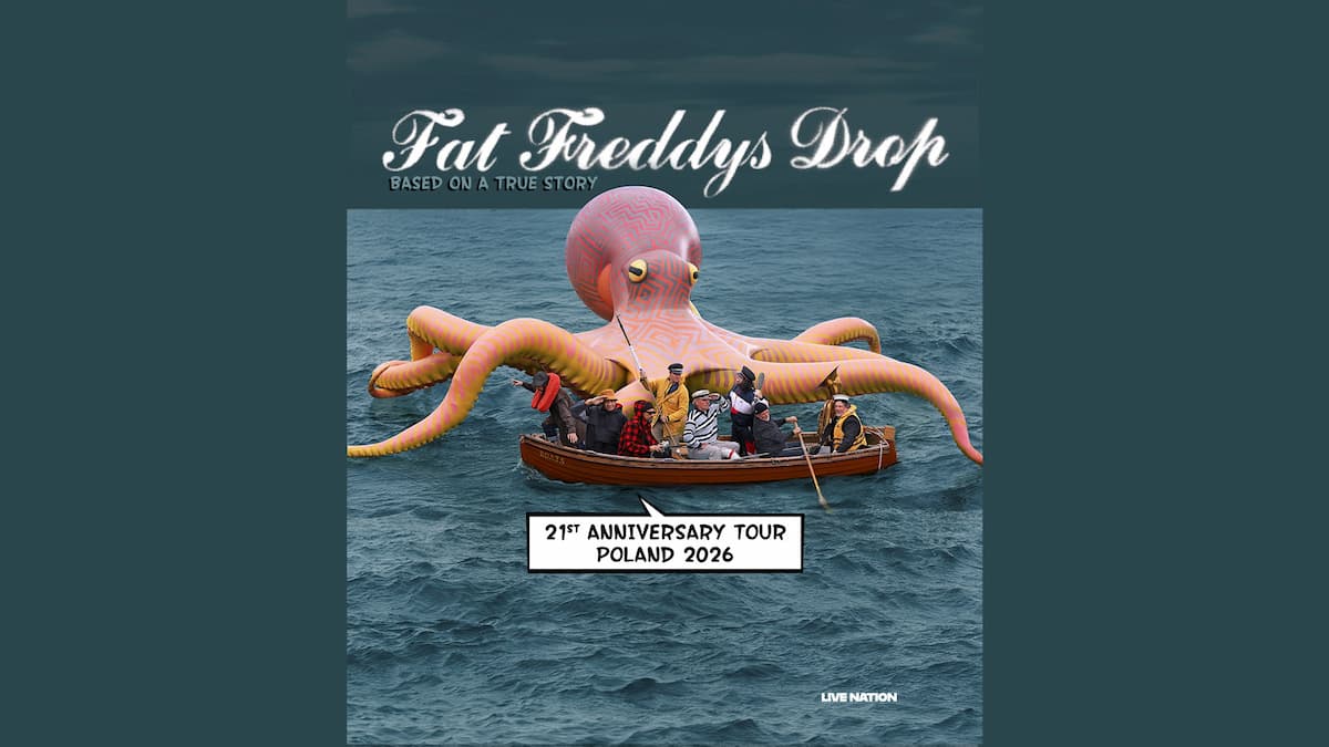 Fat Freddy's Drop BASED ON A TRUE STORY - 21st ANNIVERSARY TOUR 2026