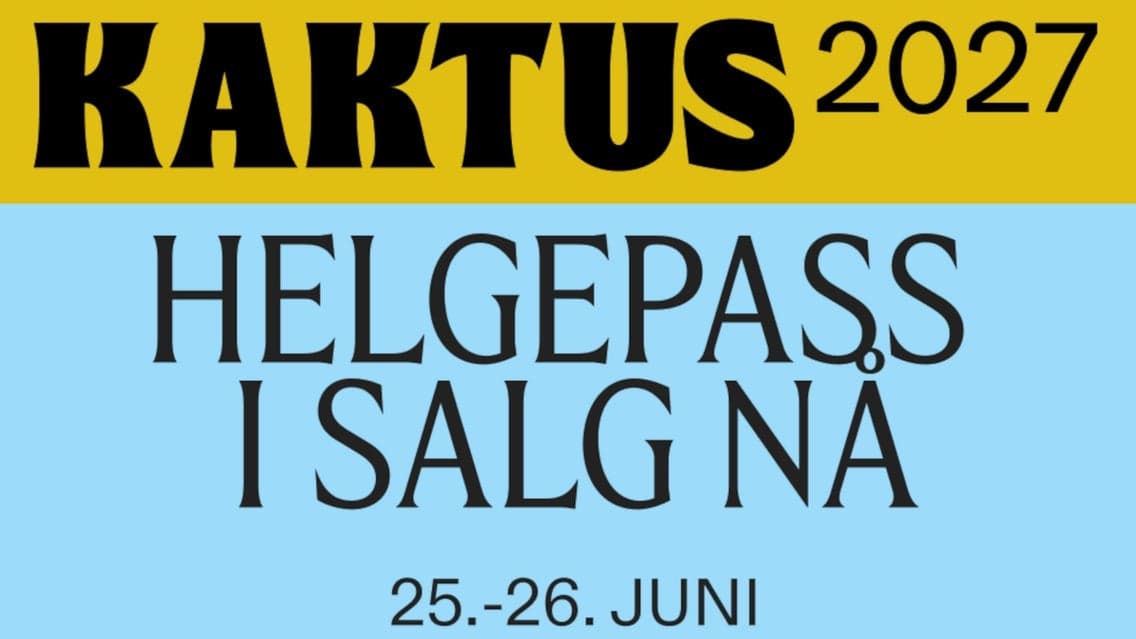 KAKTUS FESTIVAL – WEEKEND PASS, JUNE 25–26, 2027