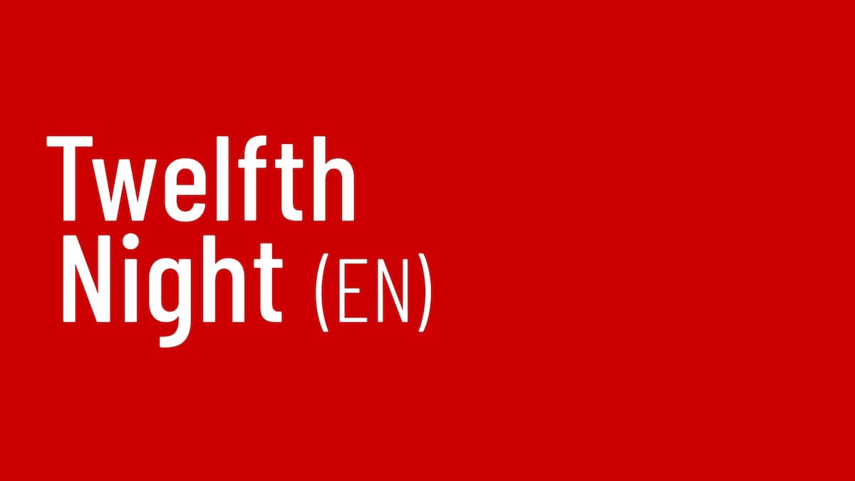 TWELFTH NIGHT (EN)