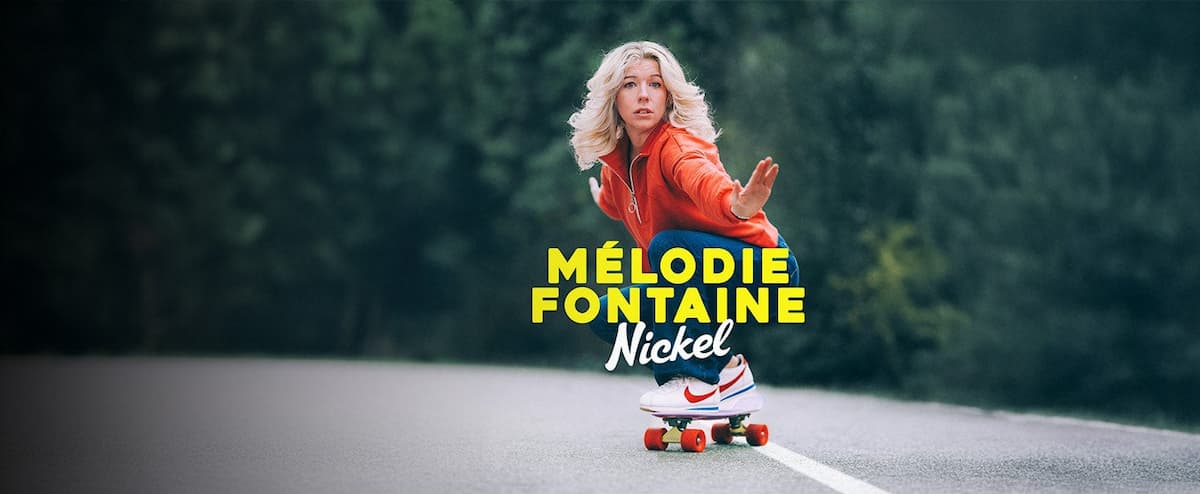 Mélodie Fontaine - Nickel