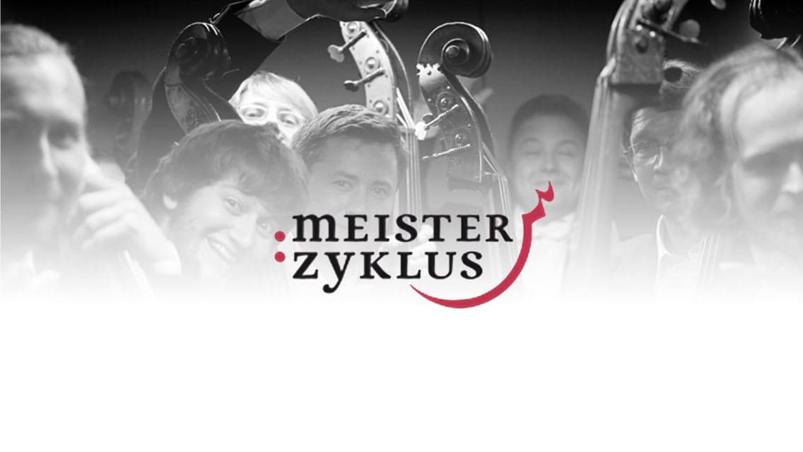 Meisterzyklus-Saisonabo 26/27 mit 7 Konzerten