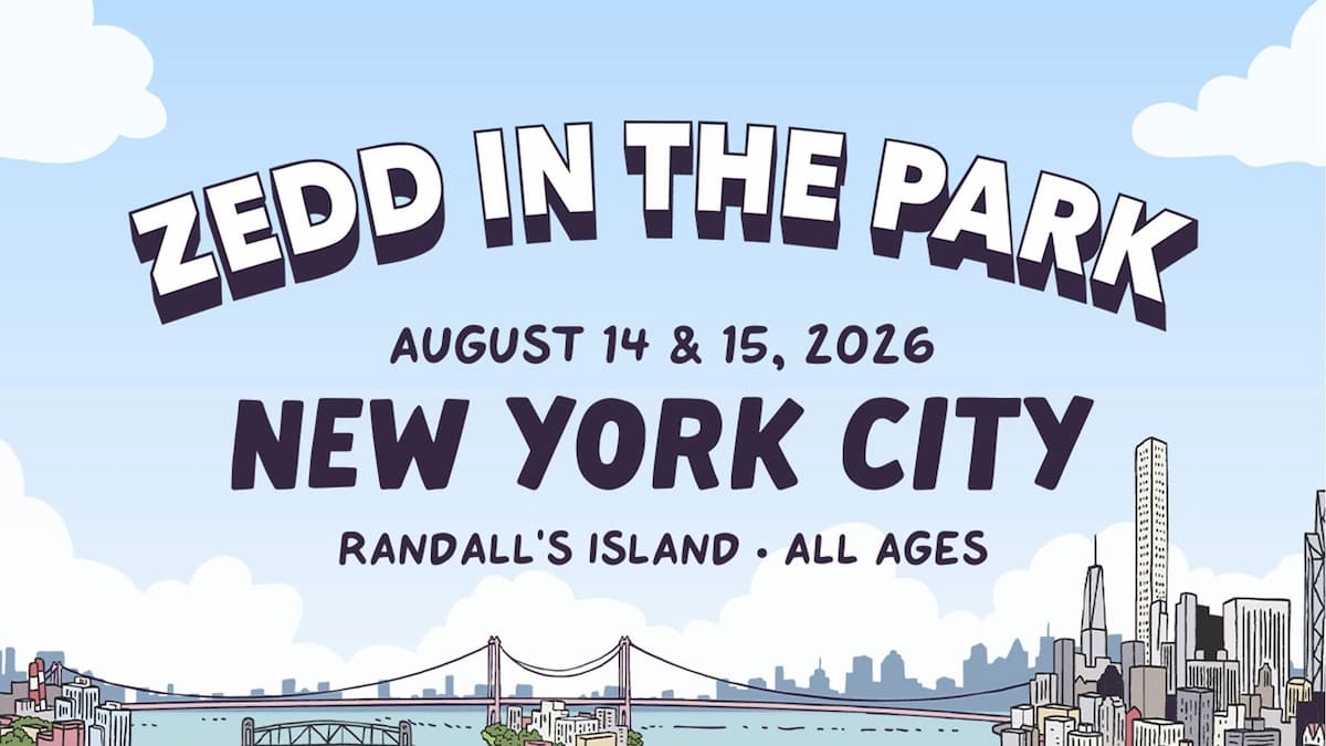Zedd In The Park NYC - 2-Day Ticket (08/14-08/15) VALID BOTH DAYS