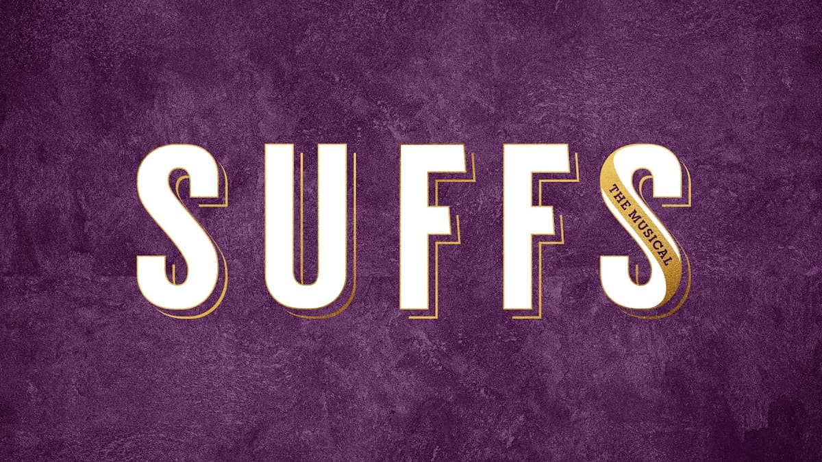 Suffs (Touring)