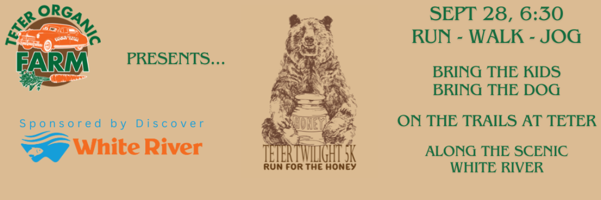 Teter Twilight 5k Run for the Honey