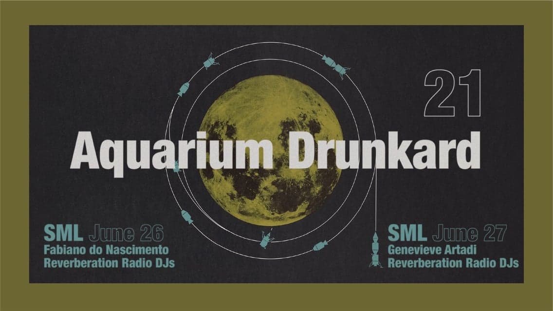 KCRW presents: Aquarium Drunkard 21st Ann: SML w/ Genevieve Artadi