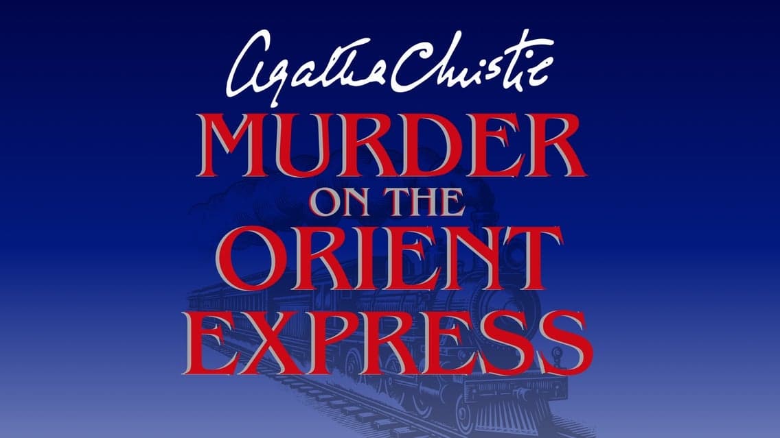 Play: Murder on the Orient Express