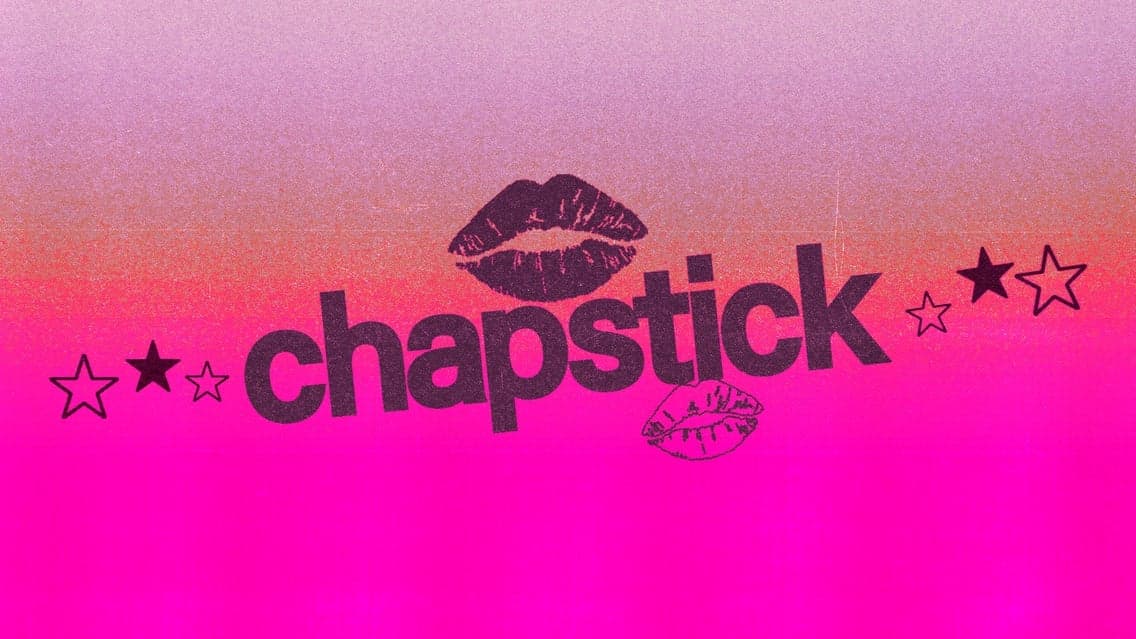 CHAPSTICK: Rico Nasty, Empress Of, Flyana Boss (DJ SET) & many more