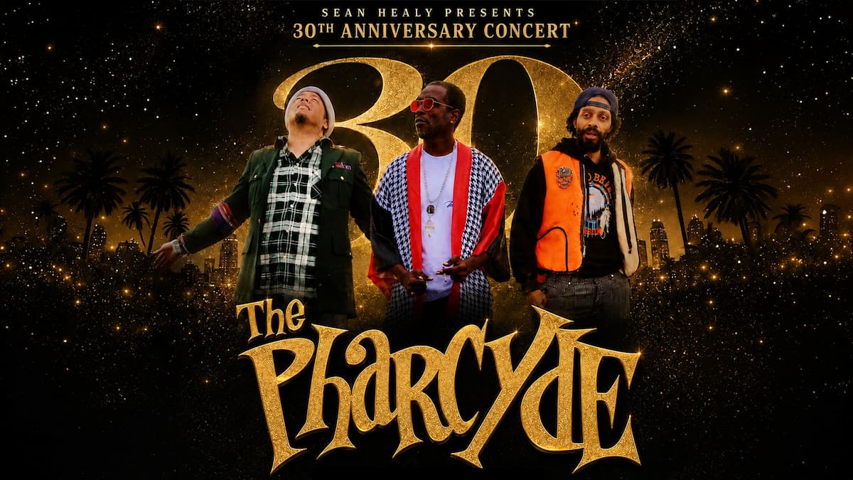 Sean Healy Presents 30th Anniversary Concert w/ The Pharcyde + Guests