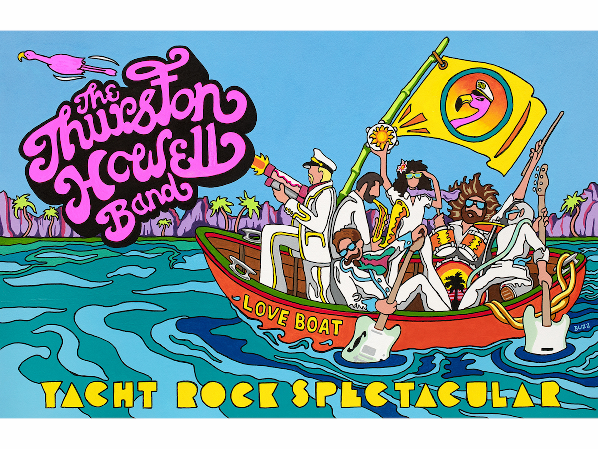 Thurston Howell – A Premier Yacht Rock Spectacular!