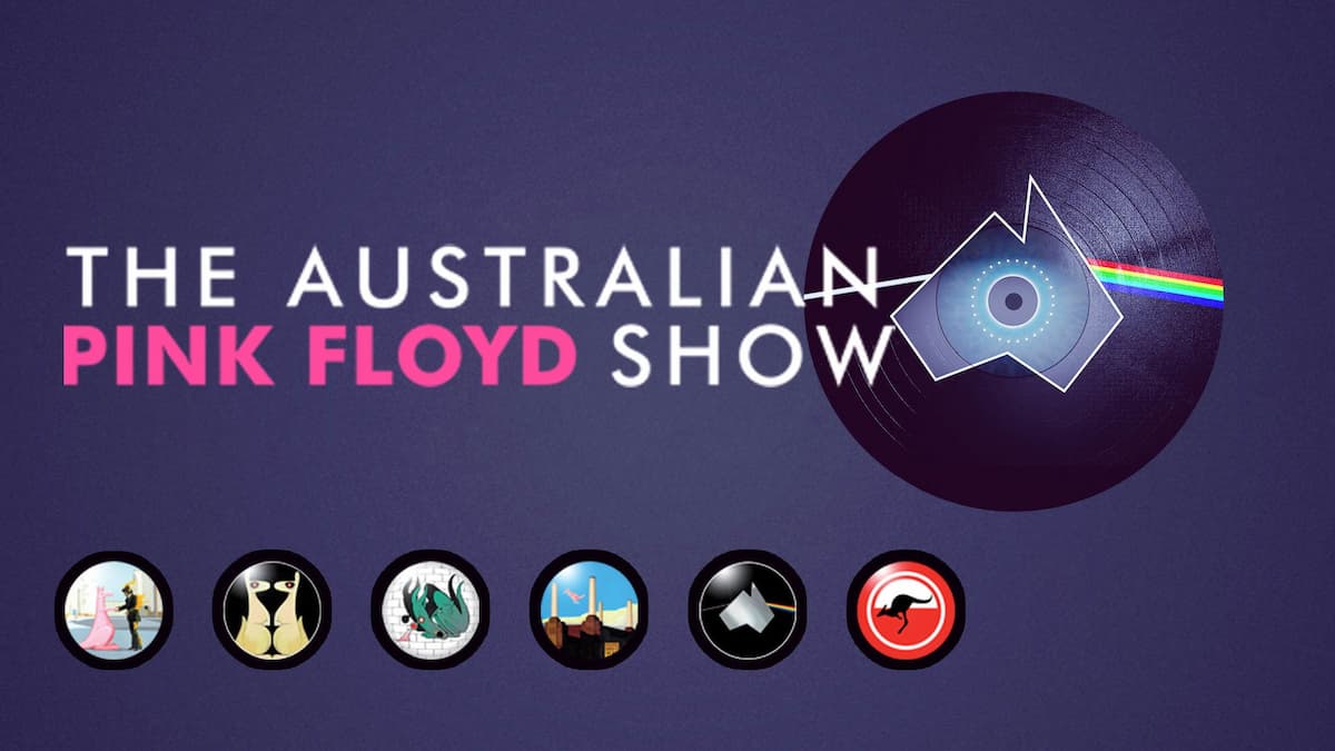 The Australian Pink Floyd Show: The Happiest Days Of Our Lives