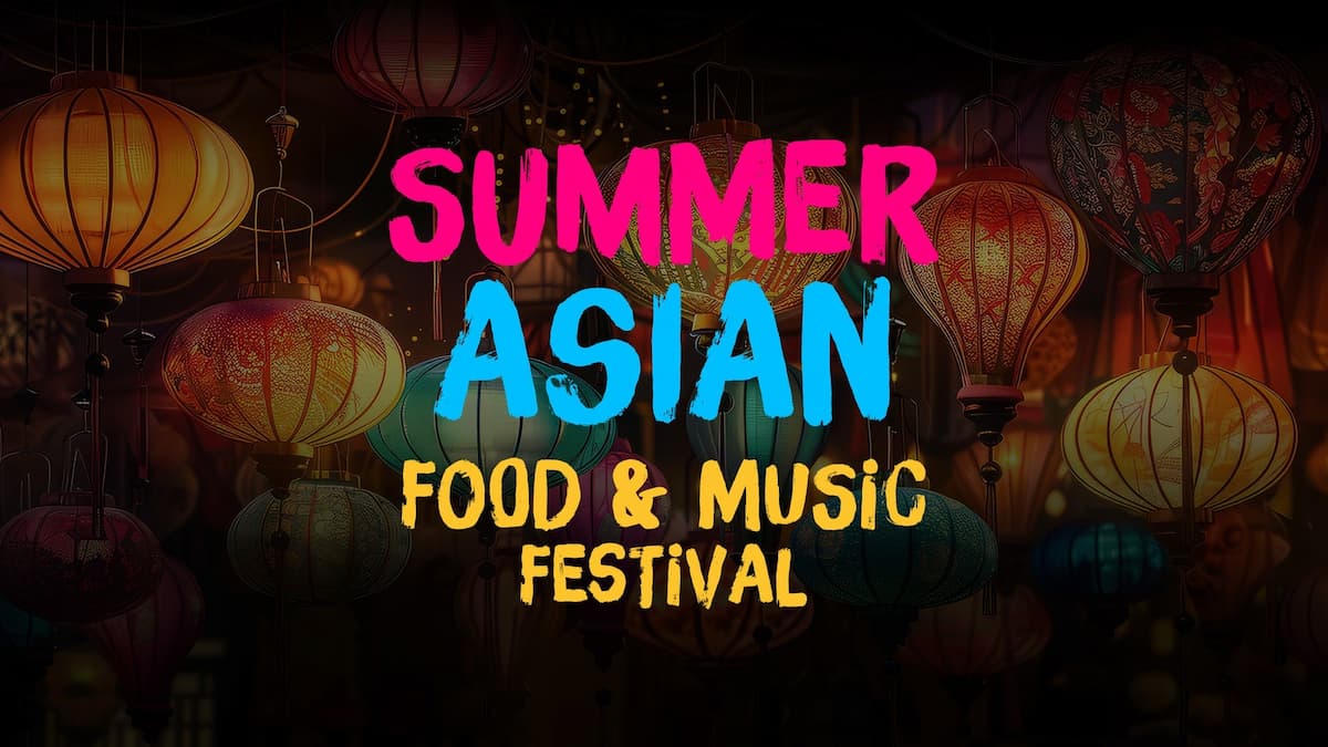 Summer Asian Food & Music Festival