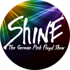 Shine - The German Pink Floyd Show