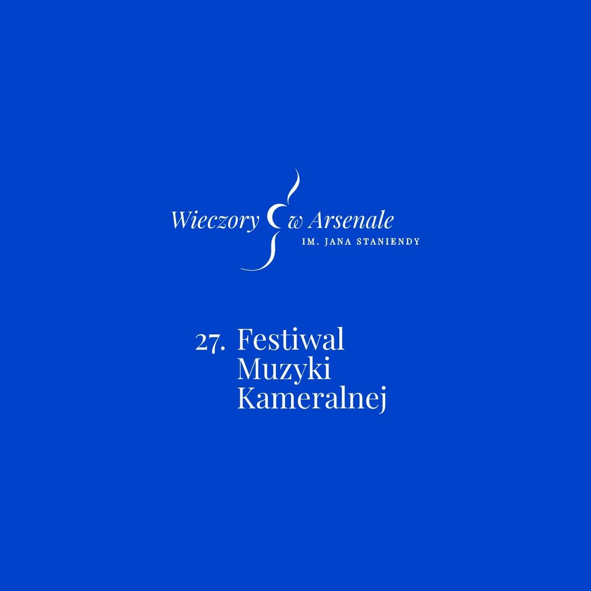 Festiwal Muzyki Kameralnej Wieczory w Arsenale