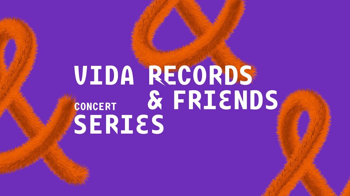 Vida Records & Friends