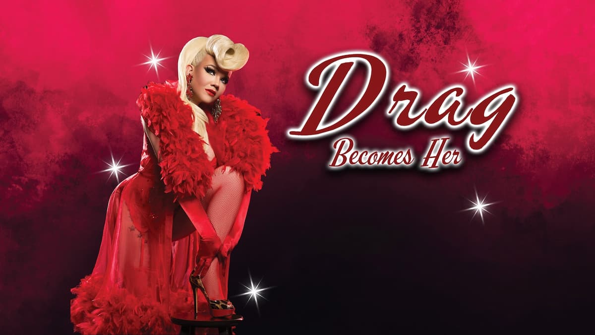 Drag Becomes Her