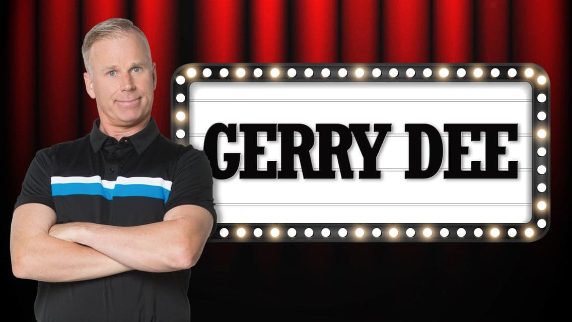 Gerry Dee Live!