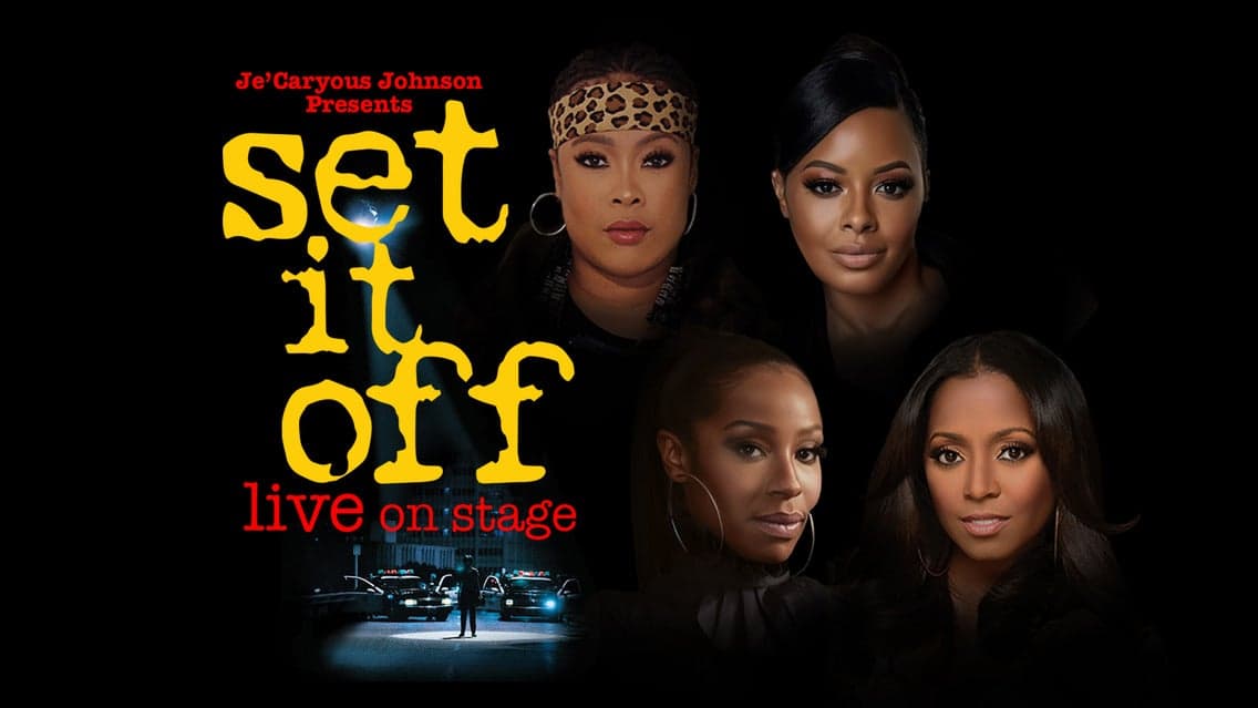 Je'Caryous Johnson Presents "Set It Off"