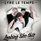 Lyre le Temps