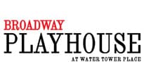 Broadway Playhouse at Water Tower Place
