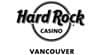 Hard Rock Casino Vancouver