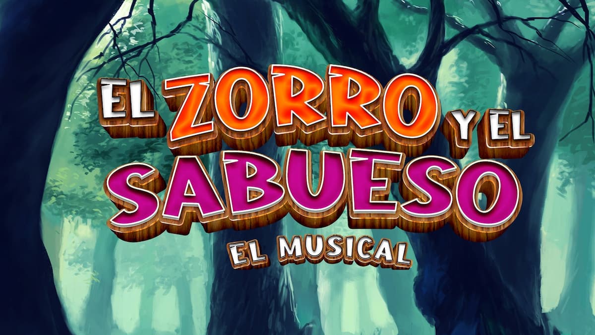 El Zorro Y El Sabueso El Musical