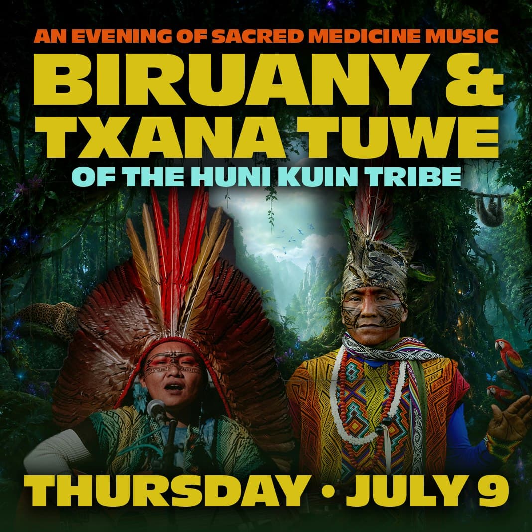An Evening of Medicine Music with Biruany & Txana of the Huni Kuin Tribe