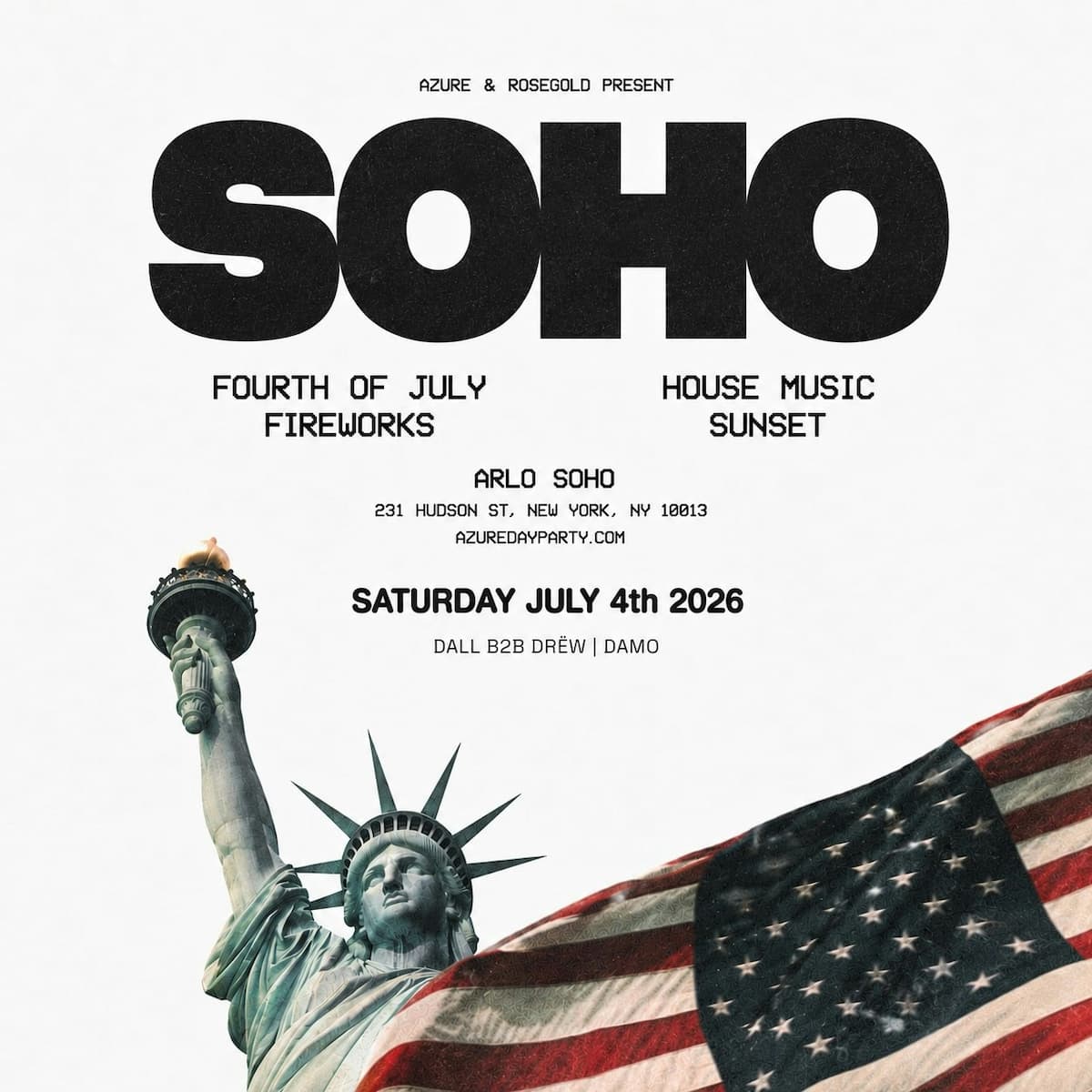 AZURE DAY PARTY SOHO: 7.04 FIREWORKS VIEWING PARTY