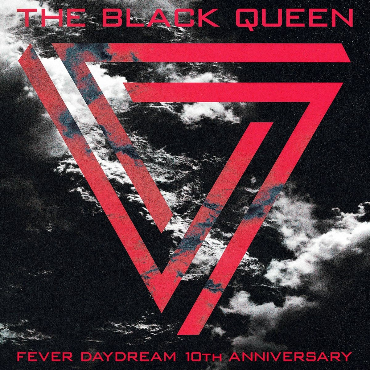 THE BLACK QUEEN: Fever Daydream 10th Anniversary